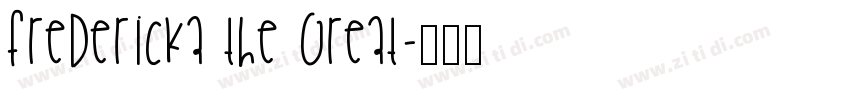 Fredericka the Great字体转换